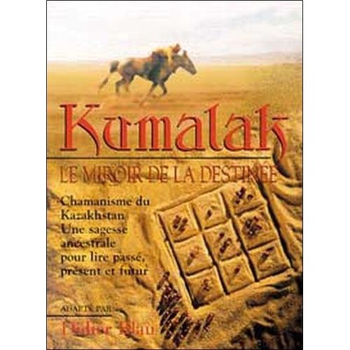 KUMALAK - MIROIR DE LA DESTINEE - ESOTERYS